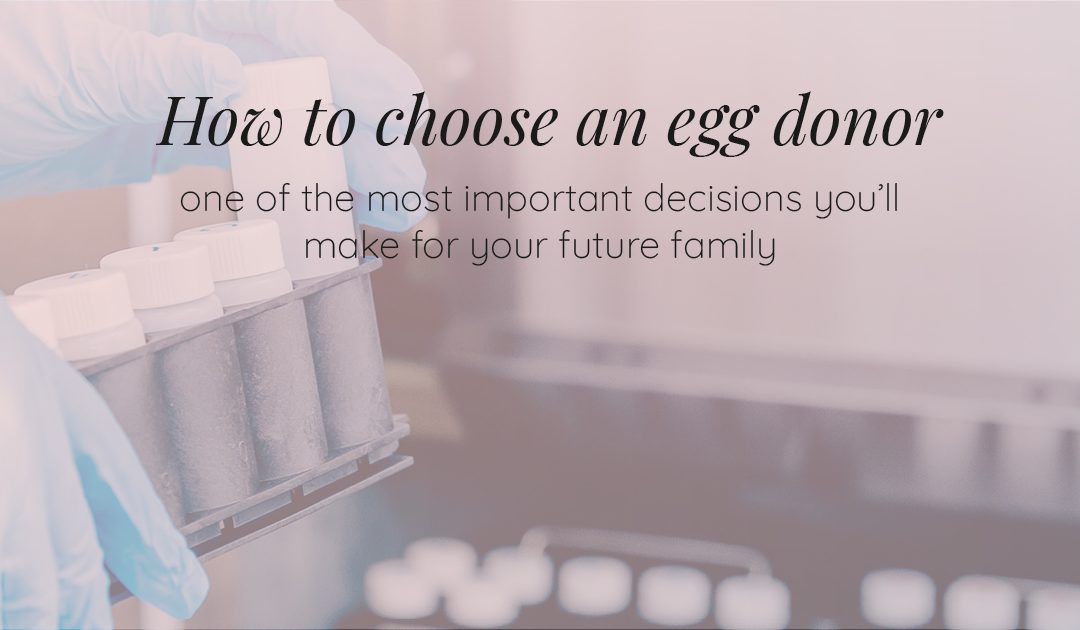 How to choose an egg donor
